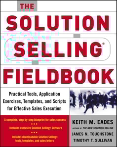Solution Selling Fieldbook