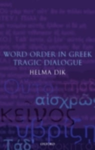 Word Order in Greek Tragic Dialogue