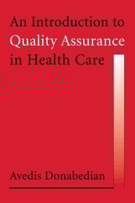 Introduction to Quality Assurance in Health Care