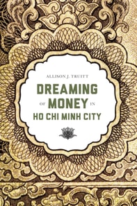 Dreaming of Money in Ho Chi Minh City