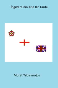 Ingiltere'nin Kisa Bir Tarihi