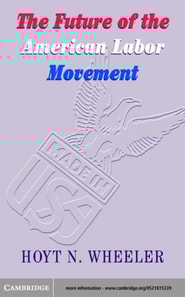 Future of the American Labor Movement