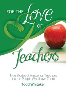 For the Love of Teachers