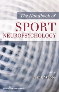 Handbook of Sport Neuropsychology