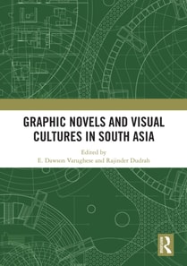 Graphic Novels and Visual Cultures in South Asia