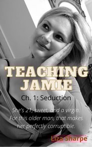 Teaching Jamie, Ch. 1: Seduction