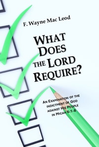 What Does the Lord Require?