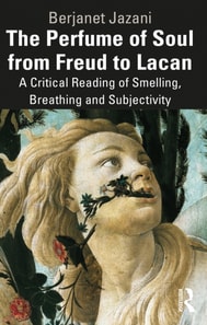 Perfume of Soul from Freud to Lacan