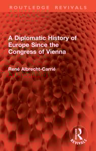 Diplomatic History of Europe Since the Congress of Vienna