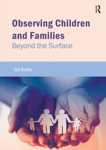 Observing Children and Families