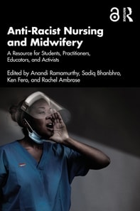 Anti-Racist Nursing and Midwifery