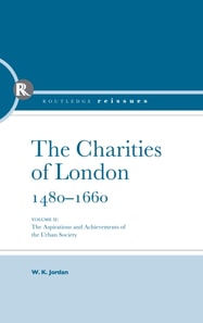Charities of London, 1480 - 1660