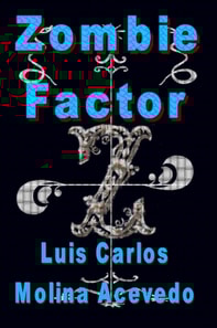 Zombie Factor
