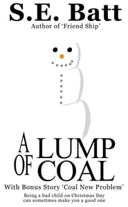 Lump of Coal (with Coal New Problem)