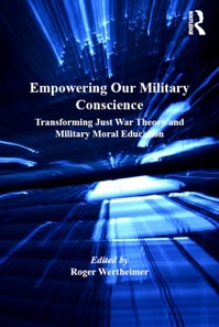 Empowering Our Military Conscience