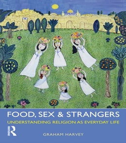 Food, Sex and Strangers