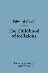 Childhood of Religions (Barnes & Noble Digital Library)