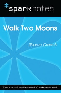 Walk Two Moons (SparkNotes Literature Guide)