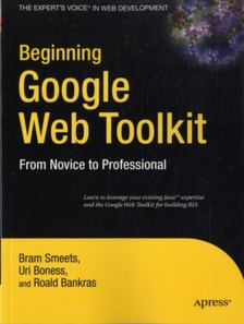 Beginning Google Web Toolkit