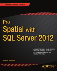 Pro Spatial with SQL Server 2012