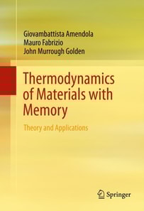 Thermodynamics of Materials with Memory