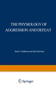 Physiology of Aggression and Defeat