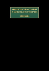Embryology and Phylogeny in Annelids and Arthropods