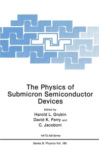 Physics of Submicron Semiconductor Devices