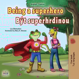Being a Superhero Byt superhrdinou