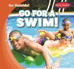 Go for a Swim!