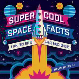 Super Cool Space Facts
