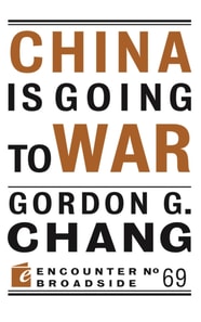 China Is Going to War
