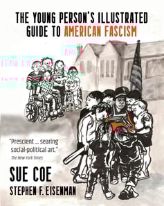 Young Person's Illustrated Guide to American Fascism