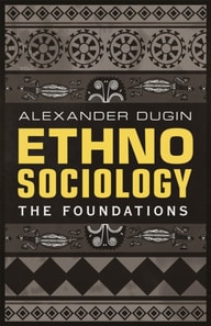 Ethnosociology: The Foundations