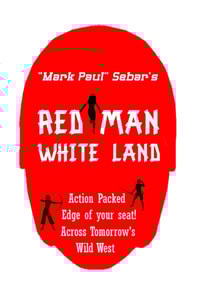 Red Man, White Land