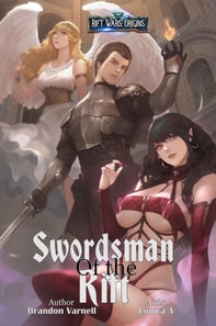 Swordsman of the Rift, Vol. 1
