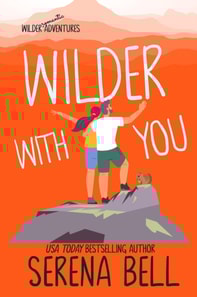 Wilder With You