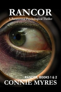 Rancor: A Paranormal Psychological Thriller