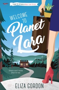 Welcome to Planet Lara : Book One