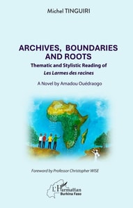 Archives, Boundaries and Roots