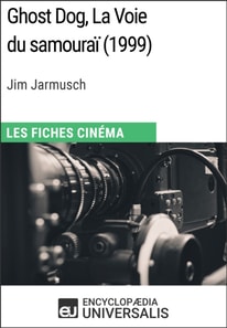 Ghost Dog, La Voie du samouraï de Jim Jarmusch