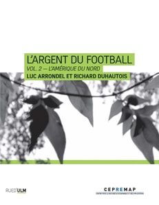 L'Argent du football - Vol. 2 – L'Amérique du Nord