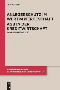Anlegerschutz im Wertpapiergeschäft. AGB in der Kreditwirtschaft