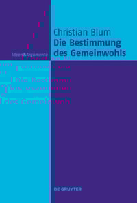 Die Bestimmung des Gemeinwohls
