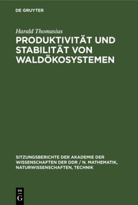 Produktivitat und Stabilitat von Waldokosystemen