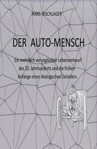 Der Auto-Mensch