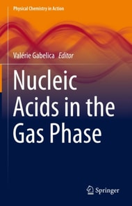 Nucleic Acids in the Gas Phase