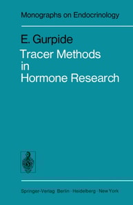 Tracer Methods in Hormone Research