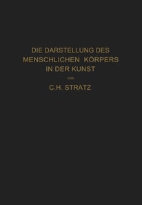 Die Darstellung des menschlichen Körpers in der Kunst