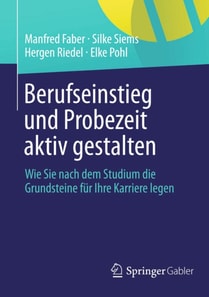 Berufseinstieg und Probezeit aktiv gestalten
